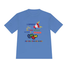 Load image into Gallery viewer, Unisex Dry Fit Tee "I Speak So Loud Without Saying a Word"