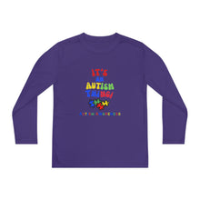 Load image into Gallery viewer, Kids Long Sleeve Unisex lightweight Tee -"It's An Autism Thing"