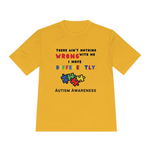 Load image into Gallery viewer, Unisex Dry Fit Tee "There Ain't Nothing Wrong With Me"