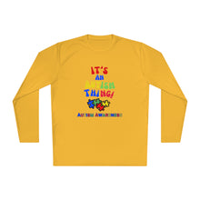 Load image into Gallery viewer, Unisex Lightweight Long Sleeve Tee- "It's An Autism Thing"