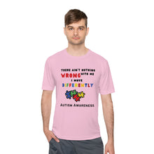Load image into Gallery viewer, Unisex Dry Fit Tee "There Ain't Nothing Wrong With Me"