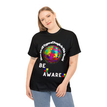 Load image into Gallery viewer, Autism Awareness Unisex All Types of People in this World Be Aware T-Shirt
