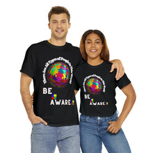 Load image into Gallery viewer, Autism Awareness Unisex All Types of People in this World Be Aware T-Shirt