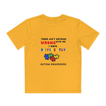 Load image into Gallery viewer, Kids Unisex Light Weight Tee- "There Ain't Nothing Wrong With Me"