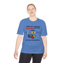 Load image into Gallery viewer, Unisex Dry Fit Tee "There Ain't Nothing Wrong With Me"