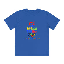Load image into Gallery viewer, Kids Unisex Light Weight Tee- "It's An Autism Thing"