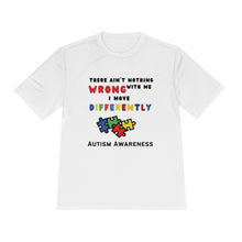 Load image into Gallery viewer, Unisex Dry Fit Tee "There Ain't Nothing Wrong With Me"