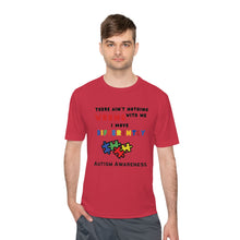 Load image into Gallery viewer, Unisex Dry Fit Tee "There Ain't Nothing Wrong With Me"