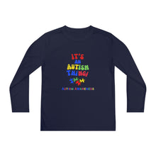 Load image into Gallery viewer, Kids Long Sleeve Unisex lightweight Tee -"It's An Autism Thing"