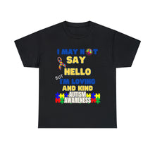 Load image into Gallery viewer, Autism Awareness Unisex I'm Loving & Kind T-Shirt