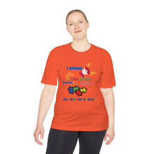 Load image into Gallery viewer, Unisex Dry Fit Tee &quot;I Speak So Loud Without Saying a Word&quot;
