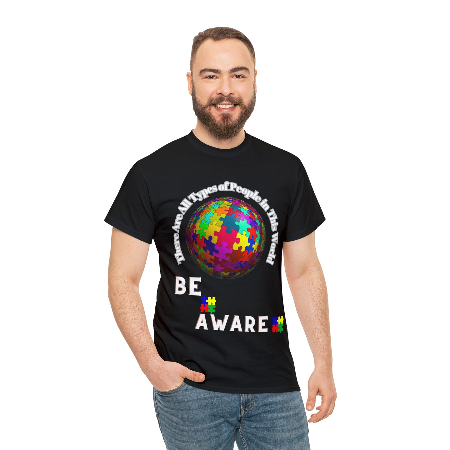 Autism Awareness Unisex All Types of People in this World Be Aware T-Shirt