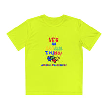 Load image into Gallery viewer, Kids Unisex Light Weight Tee- &quot;It&#39;s An Autism Thing&quot;
