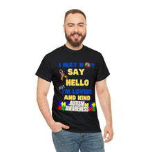 Load image into Gallery viewer, Autism Awareness Unisex I&#39;m Loving &amp; Kind T-Shirt
