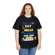 Load image into Gallery viewer, Autism Awareness Unisex I&#39;m Loving &amp; Kind T-Shirt
