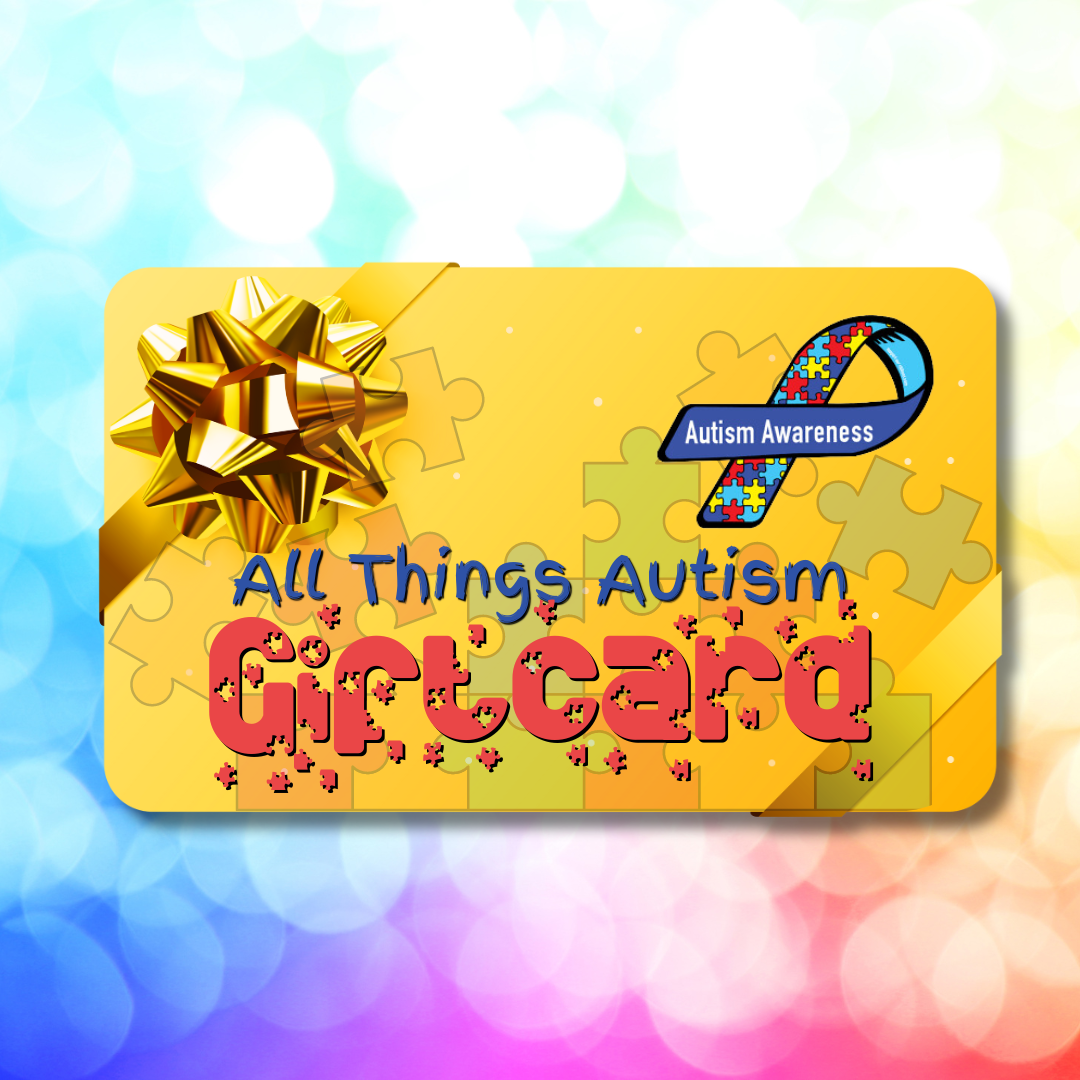 All Things Autism Gift Card